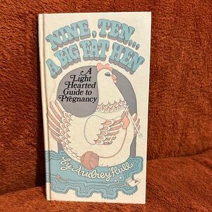 Nine Ten... A Big Fat Hen Book